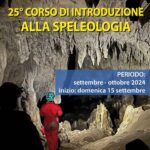 Alla Scoperta del Mondo Sotterraneo: Corso di Introduzione alla Speleologia